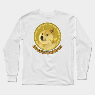 Dogecoin Doge To The Moon Buy #Dogecoin Long Sleeve T-Shirt